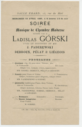 Programme de la «soirée de musique de chambre moderne» donnée par le violoniste Ladislas Gorski le 10 avril 1889 Salle Erard, 13 rue du Mail à Paris, avec le concours de MM. Paderewski (piano), Debroux, Pélat et Liégeois (quatuor à cordes)
